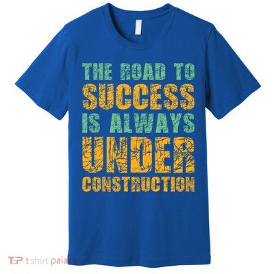 Construction Worker Excavator House Building Site Fore Cool Gift Premium T-Shirt