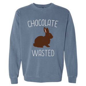 Chocolate Wasted Easter Funny Easter Bunny Gift Idea Garment-Dyed Sweatshirt