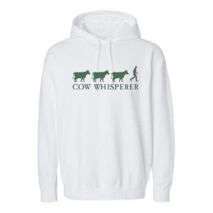 Cow Whisperer Funny Farmer Farming Lovers Outfit Garment-Dyed Fleece Hoodie