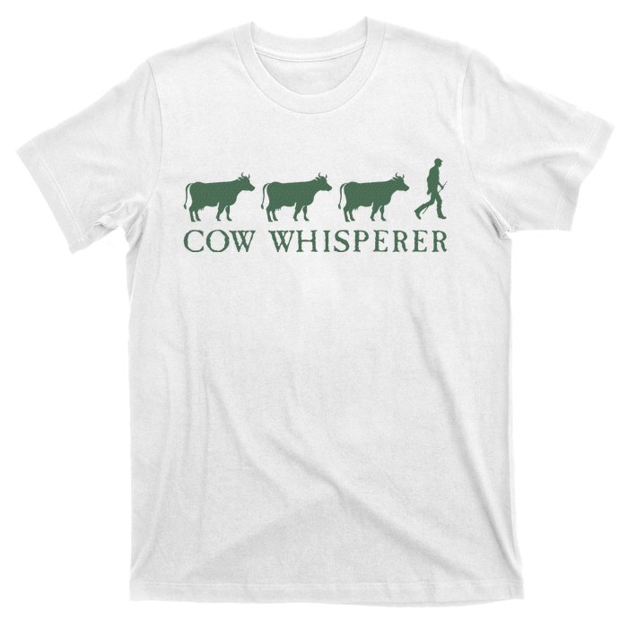 Cow Whisperer Funny Farmer Farming Lovers Outfit T-Shirt