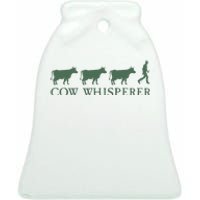 Cow Whisperer Funny Farmer Farming Lovers Outfit Ceramic Bell Ornament