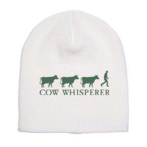 Cow Whisperer Funny Farmer Farming Lovers Outfit Short Acrylic Beanie