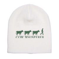 Cow Whisperer Funny Farmer Farming Lovers Outfit Short Acrylic Beanie