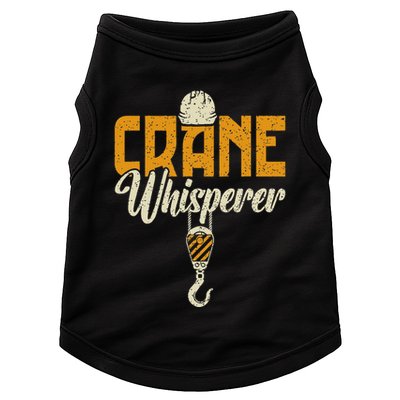 Crane Whisperer Funny Crane Operator Doggie Tank