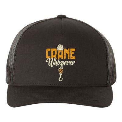 Crane Whisperer Funny Crane Operator Yupoong Adult 5-Panel Trucker Hat