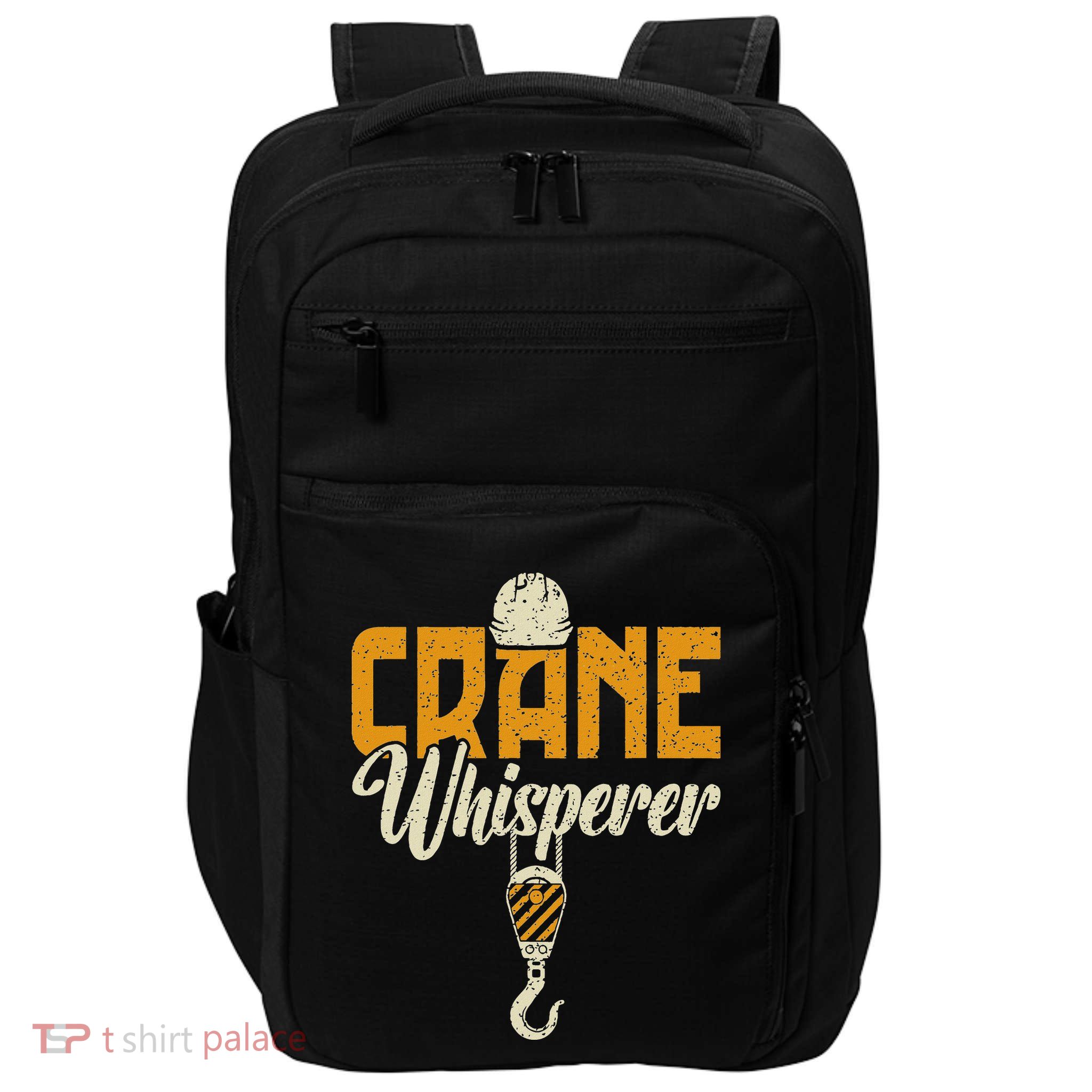 Crane Whisperer Funny Crane Operator Impact Tech Backpack