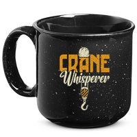 Crane Whisperer Funny Crane Operator 15oz Campfire Ceramic Mug
