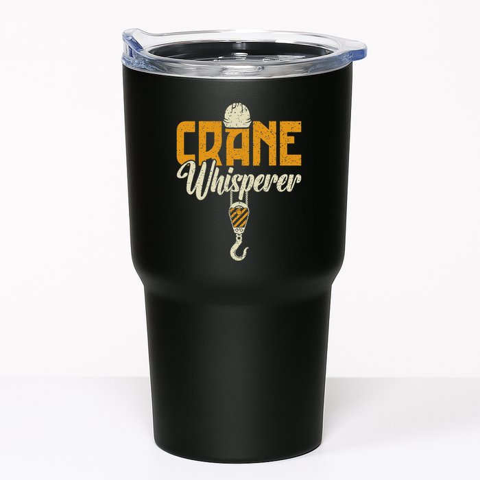 Crane Whisperer Funny Crane Operator Tumbler