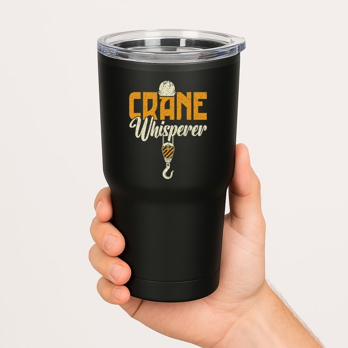 Crane Whisperer Funny Crane Operator Tumbler