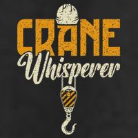 Crane Whisperer Funny Crane Operator Tumbler