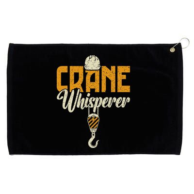 Crane Whisperer Funny Crane Operator Grommeted Golf Towel