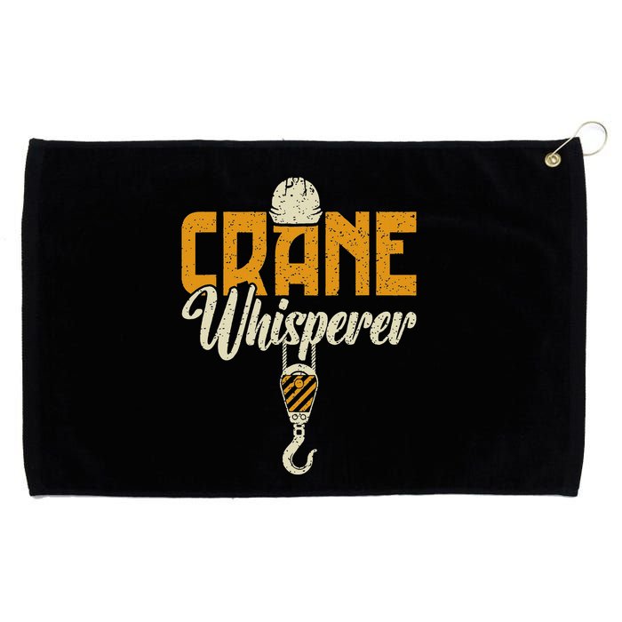 Crane Whisperer Funny Crane Operator Grommeted Golf Towel