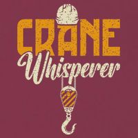 Crane Whisperer Funny Crane Operator 16oz Travel Tumbler
