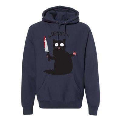 Cat What Funny Black Cat Fun Murderous Cat With Knife Premium Hoodie