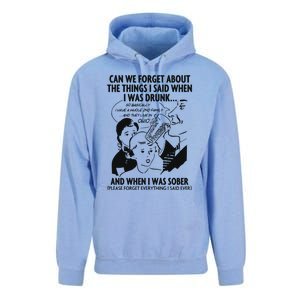 Can We Forget About The Things I Said When I Was Drunk Unisex Surf Hoodie