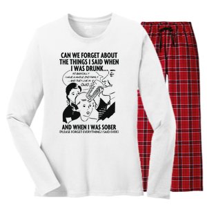 Can We Forget About The Things I Said When I Was Drunk Women's Long Sleeve Flannel Pajama Set 