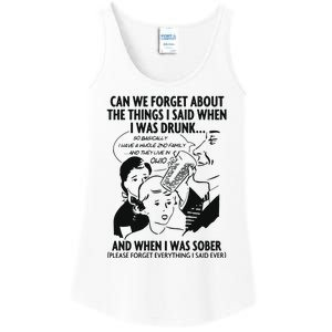 Can We Forget About The Things I Said When I Was Drunk Ladies Essential Tank