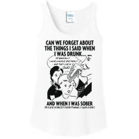 Can We Forget About The Things I Said When I Was Drunk Ladies Essential Tank