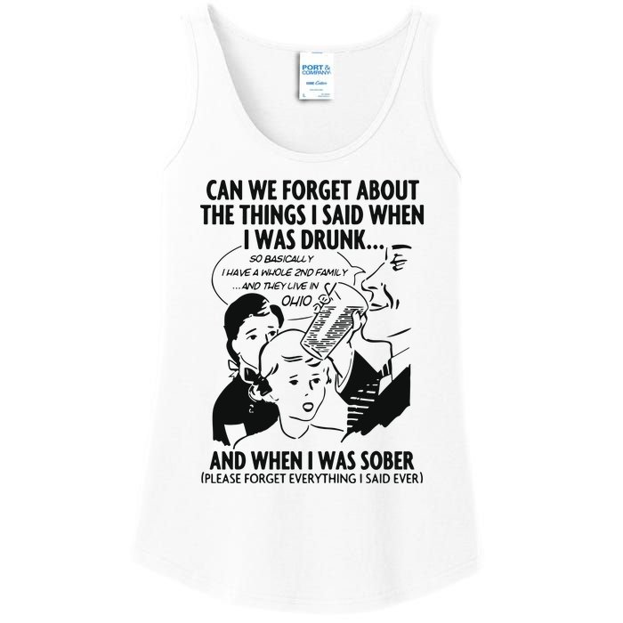 Can We Forget About The Things I Said When I Was Drunk Ladies Essential Tank