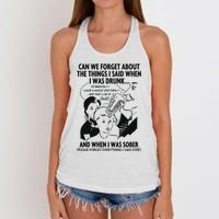 Can We Forget About The Things I Said When I Was Drunk Women's Knotted Racerback Tank