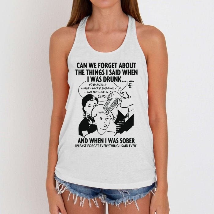 Can We Forget About The Things I Said When I Was Drunk Women's Knotted Racerback Tank