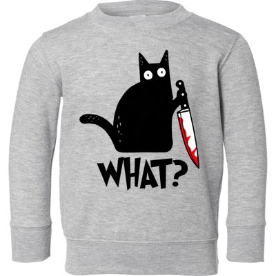 Cat What? Funny Black Cat Murderous Cat With Knife Toddler Sweatshirt