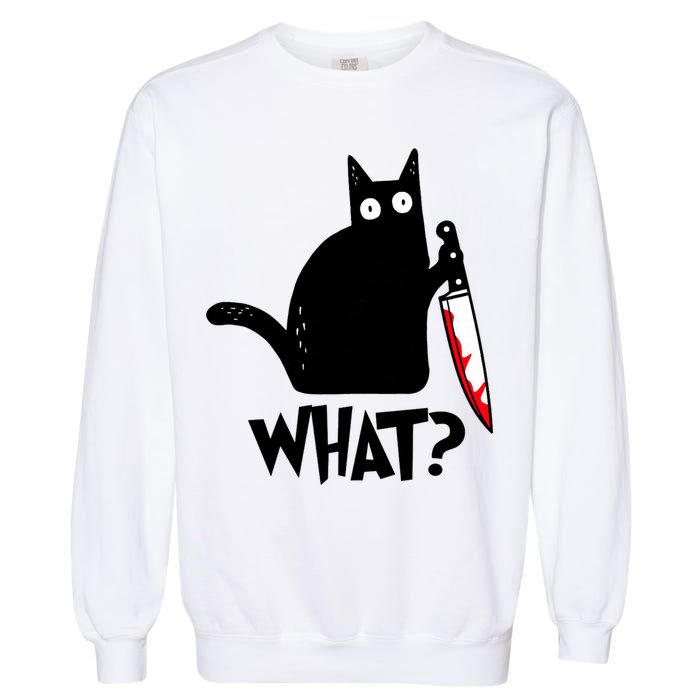 Cat What? Funny Black Cat Murderous Cat With Knife Garment-Dyed Sweatshirt