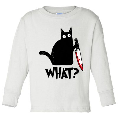 Cat What? Funny Black Cat Murderous Cat With Knife Toddler Long Sleeve Shirt