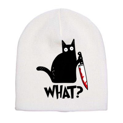 Cat What? Funny Black Cat Murderous Cat With Knife Short Acrylic Beanie
