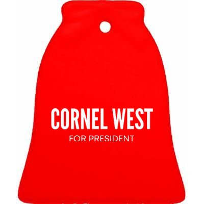 Cornel West For President 2024 Cornel West 2024 Ceramic Bell Ornament