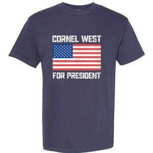 Cornel West For President 2024 Garment-Dyed Heavyweight T-Shirt