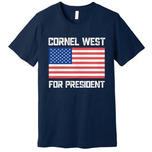 Cornel West For President 2024 Premium T-Shirt