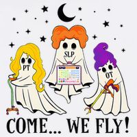 Come We Fly Funny PT SLP OT Nurse Ghost Nursing Halloween Bucket Hat