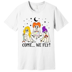 Come We Fly Funny PT SLP OT Nurse Ghost Nursing Halloween Premium T-Shirt