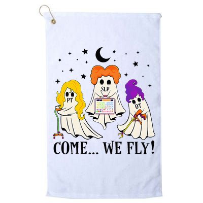 Come We Fly Funny PT SLP OT Nurse Ghost Nursing Halloween Golf Towel