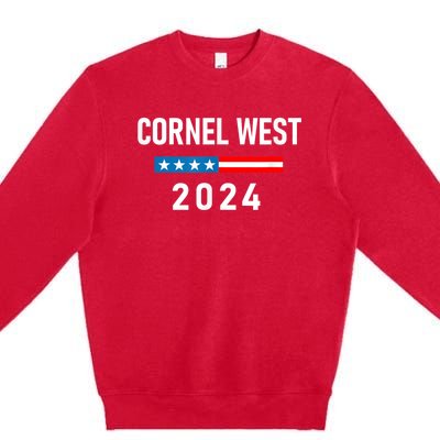 Cornel West For President Cornel West 2024 Premium Crewneck Sweatshirt