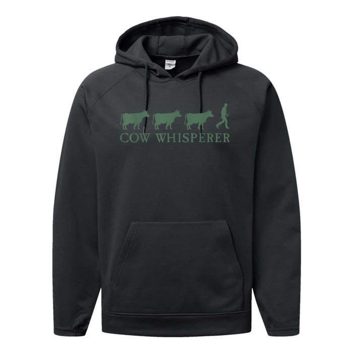 Cow Whisperer Funny Farmer Outfit For Farming Lovers Performance Fleece Hoodie