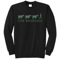 Cow Whisperer Funny Farmer Outfit For Farming Lovers Tall Sweatshirt