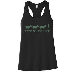 Cow Whisperer Funny Farmer Outfit For Farming Lovers Women's Racerback Tank