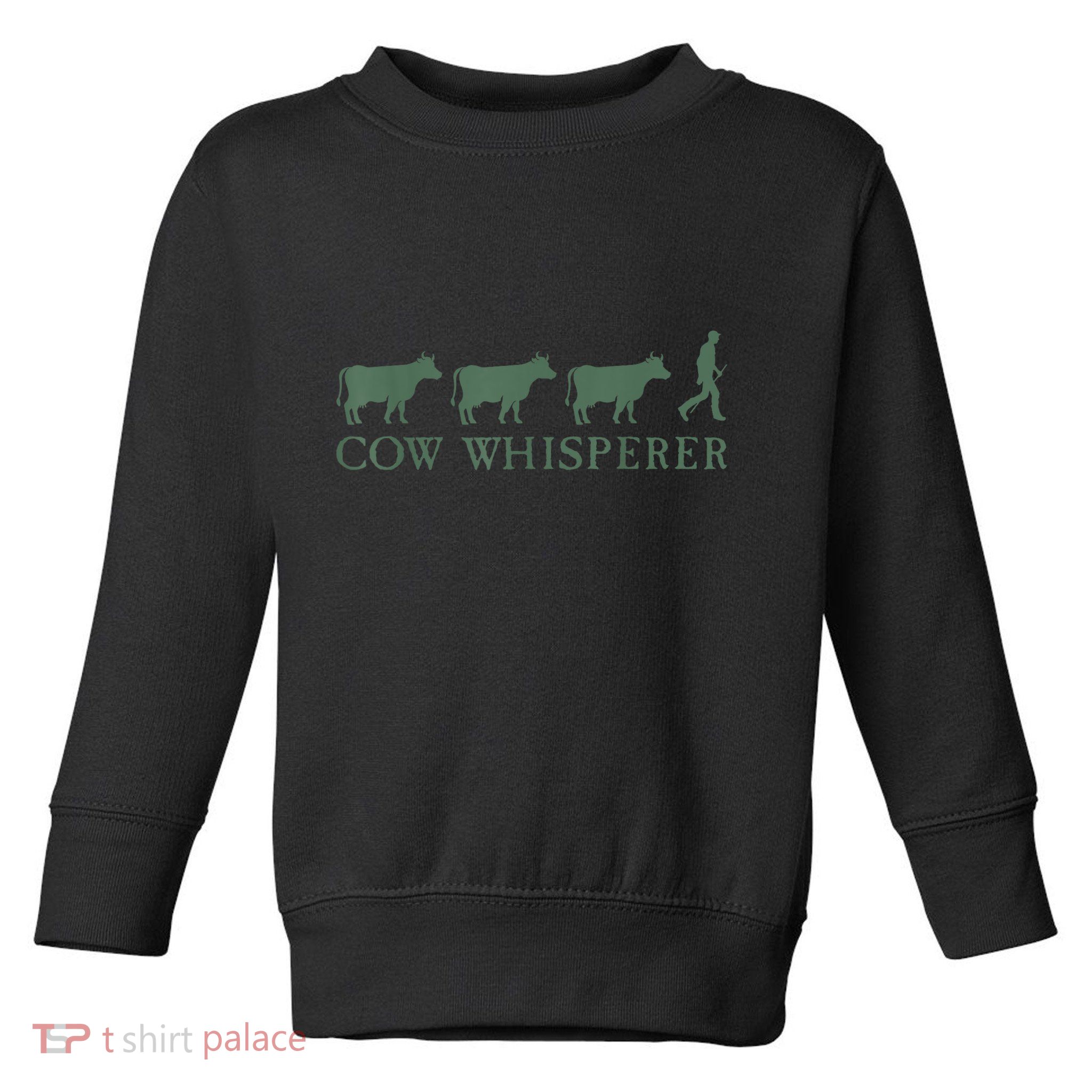 Cow Whisperer Funny Farmer Outfit For Farming Lovers Toddler Sweatshirt