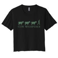 Cow Whisperer Funny Farmer Outfit For Farming Lovers Women's Crop Top Tee