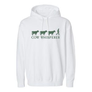 Cow Whisperer Funny Farmer Outfit For Farming Lovers Garment-Dyed Fleece Hoodie