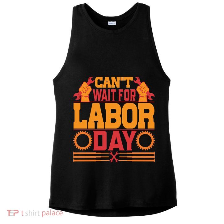 Can't Wiath For Labor Day Gift Plumber Ladies PosiCharge Tri-Blend Wicking Tank
