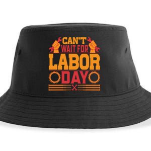 Can't Wiath For Labor Day Gift Plumber Sustainable Bucket Hat