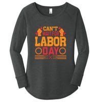 Can't Wiath For Labor Day Gift Plumber Women's Perfect Tri Tunic Long Sleeve Shirt