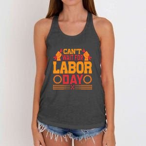 Can't Wiath For Labor Day Gift Plumber Women's Knotted Racerback Tank