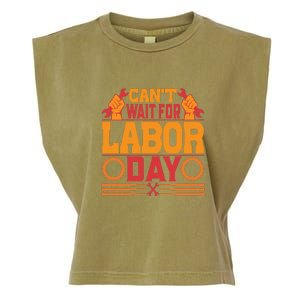 Can't Wiath For Labor Day Gift Plumber Garment-Dyed Women's Muscle Tee