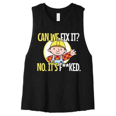 Can We Fix It Funny Repair Man Funny Design For Traders Women's Racerback Cropped Tank