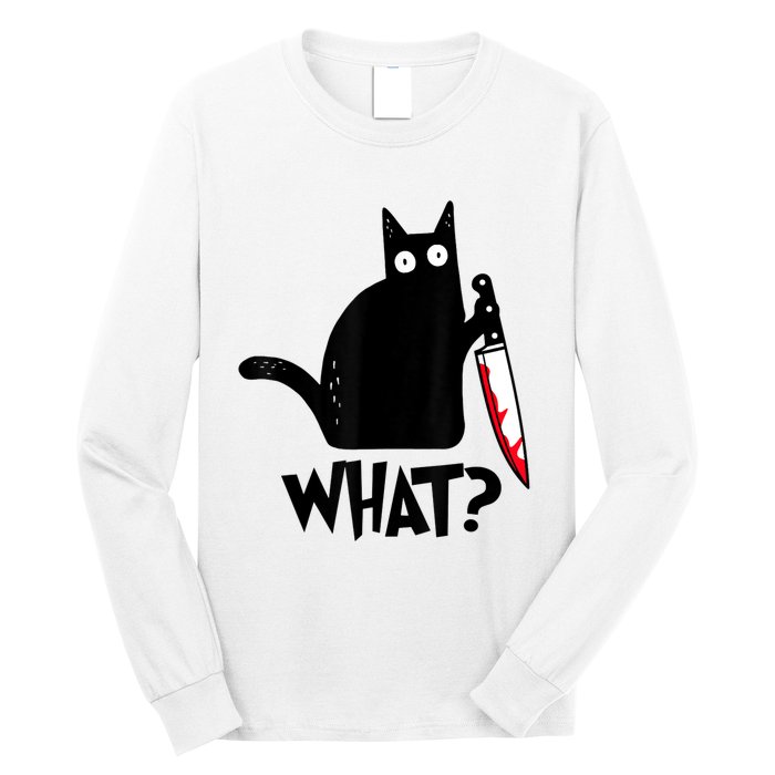 Cat What? Funny Black Cat Murderous Cat With Knife Long Sleeve Shirt