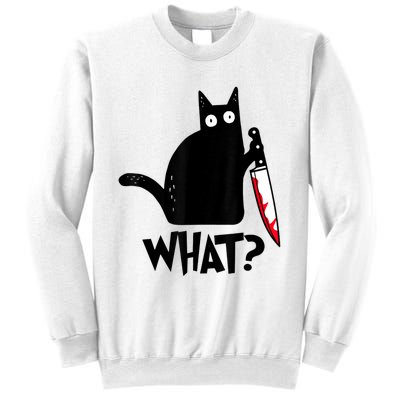 Cat What? Funny Black Cat Murderous Cat With Knife Sweatshirt